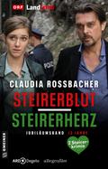 Steirerblut/Steirerherz von Claudia Rossbacher | Ebook