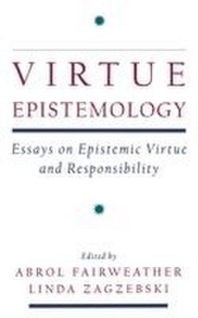 Virtue Epistemology