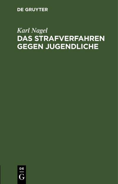 Das Strafverfahren gegen Jugendliche