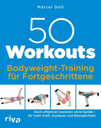 50 Workouts - Bodyweight-Training für Fortgeschrittene