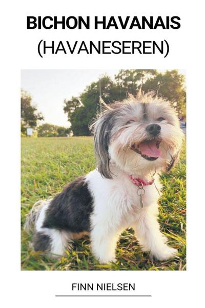 Nielsen, F: Bichon Havanais (Havaneseren)