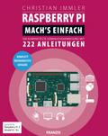 Raspberry Pi: Mach’s einfach