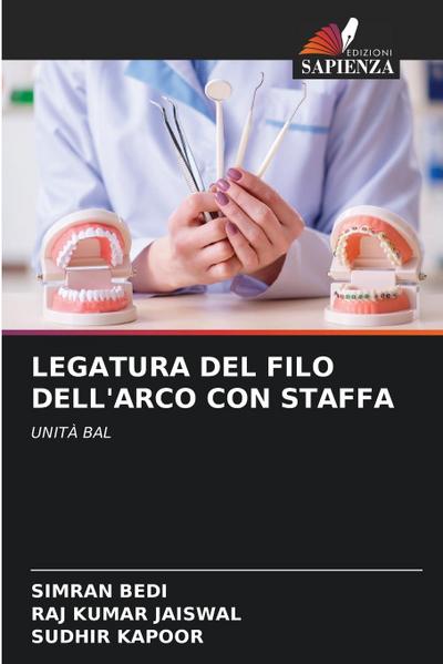 LEGATURA DEL FILO DELL’ARCO CON STAFFA