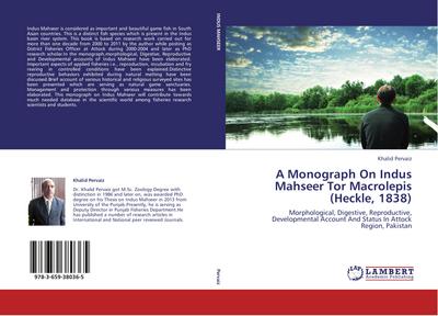A Monograph On Indus Mahseer Tor Macrolepis (Heckle, 1838)