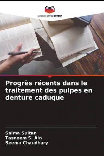 Progrès récents dans le traitement des pulpes en denture caduque