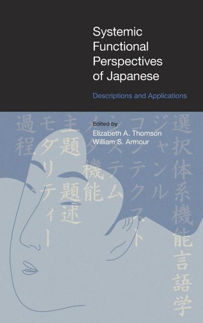 Systemic Functional Perspectives of Japanese