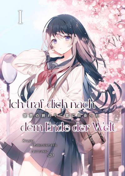 Ich traf dich nach dem Ende der Welt 1
