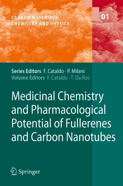 Medicinal Chemistry and Pharmacological Potential of Fullerenes and Carbon Nanotubes