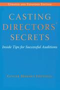 Casting Directors’ Secrets