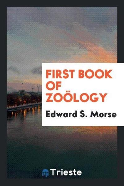 First Book of Zoölogy