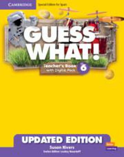 Guess What! Level 6 Teacher’s Book with Digital Pack Special Edition for Spain Updated