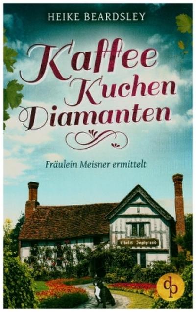 Kaffee, Kuchen, Diamanten