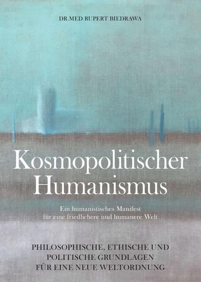 KOSMOPOLITISCHER HUMANISMUS
