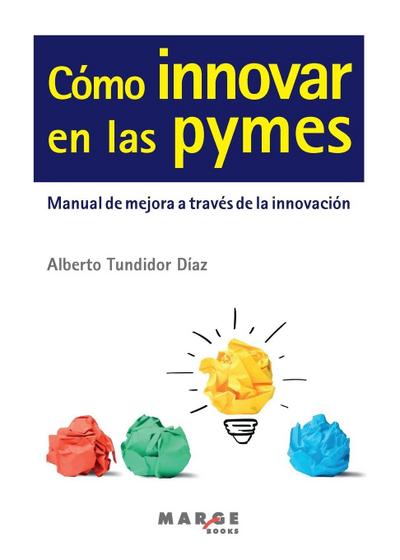 Cómo innovar en las pymes