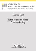 Identitätsorientiertes Stadtmarketing