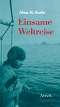 Einsame Weltreise