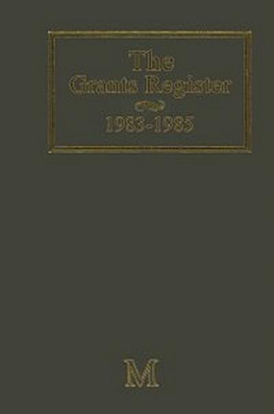 Grants Register 1983-1985