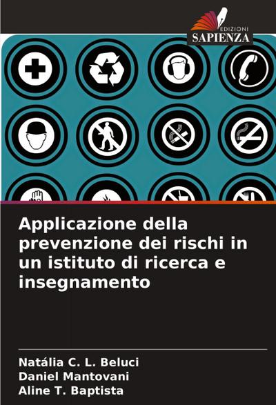 Applicazione della prevenzione dei rischi in un istituto di ricerca e insegnamento