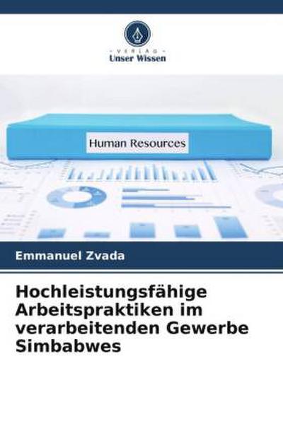 Hochleistungsfähige Arbeitspraktiken im verarbeitenden Gewerbe Simbabwes