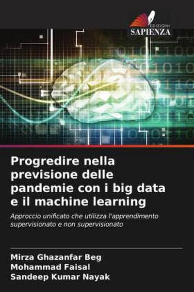 Progredire nella previsione delle pandemie con i big data e il machine learning