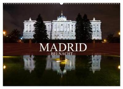 Madrid bei Nacht (Wandkalender 2026 DIN A2 quer), CALVENDO Monatskalender