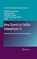 New Quests in Stellar Astrophysics II
