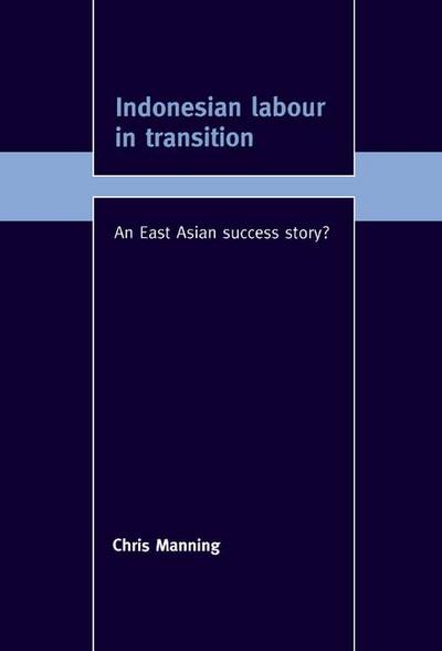 Indonesian Labour in Transition