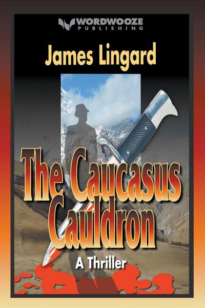 The Caucasus Cauldron