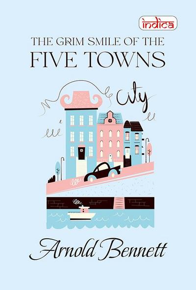 The Grim Smile of The Five Towns