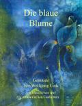 Die blaue Blume
