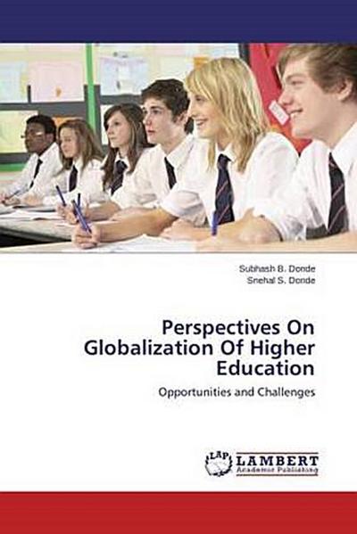 Perspectives On Globalization Of Higher Education