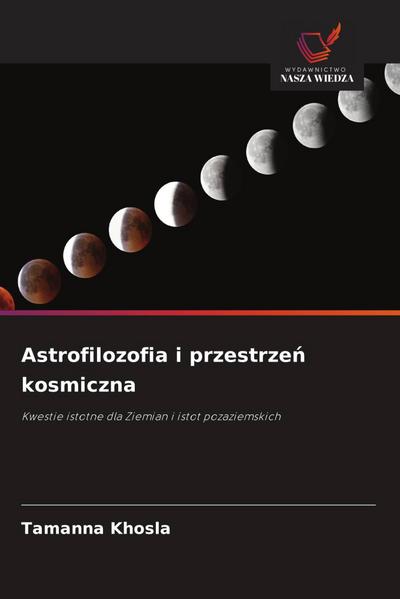 Astrofilozofia i przestrze¿ kosmiczna