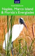 Naples, Marco Island & Florida’s Everglades