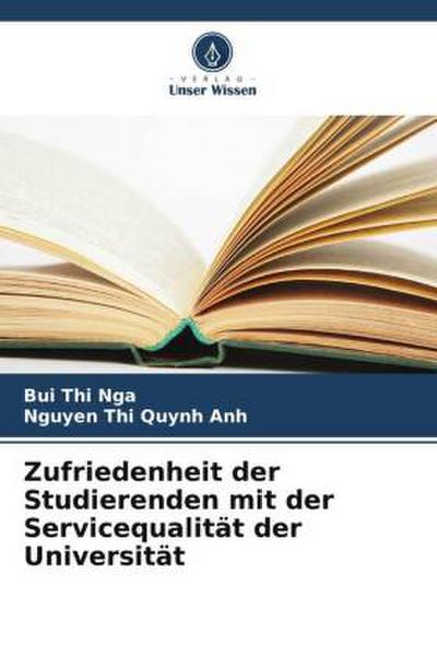 Zufriedenheit der Studierenden mit der Servicequalität der Universität