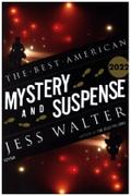 The Best American Mystery and Suspense 2022