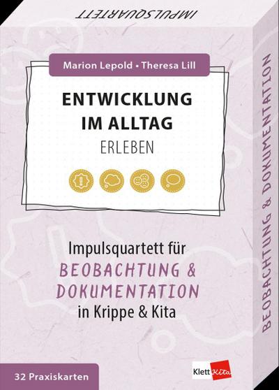 Entwicklung im Alltag erleben