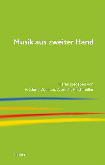 Musik aus zweiter Hand