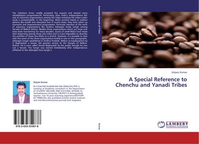 A Special Reference to Chenchu and Yanadi Tribes