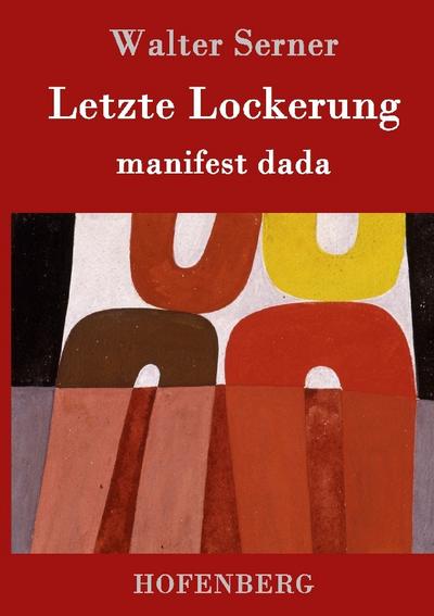 Letzte Lockerung