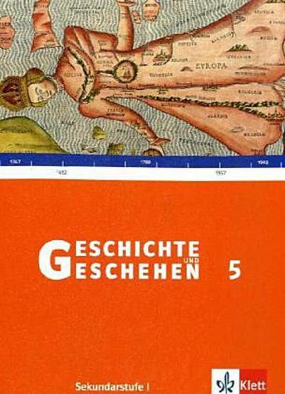 Geschichte und Geschehen 5. Ausgabe Baden-Württemberg Gymnasium