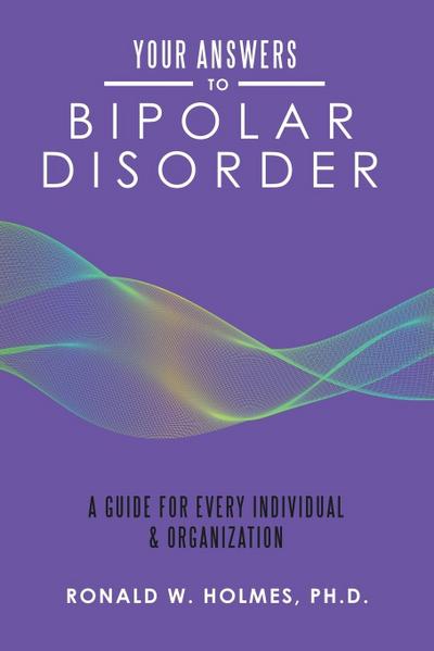 Your Answers to Bipolar Disorder