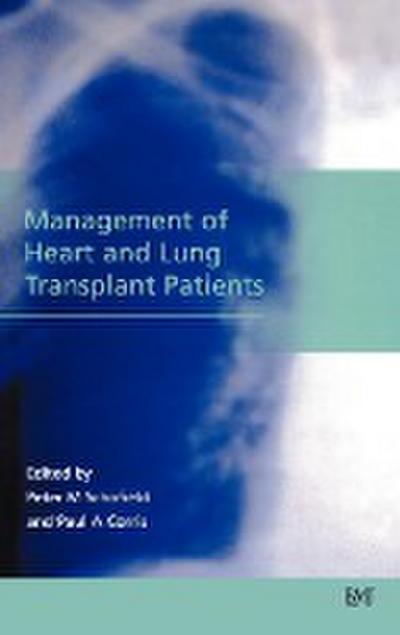 Management of Heart and Lung Transplant Patients