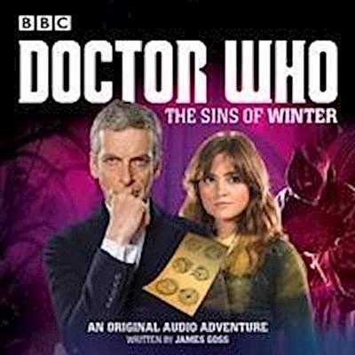 Doctor Who: The Sins of Winter: A 12th Doctor Audio Original