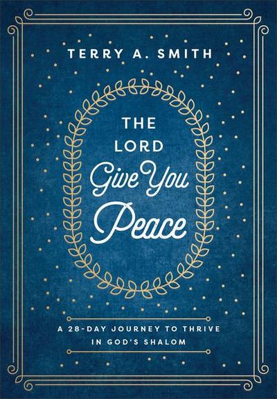 The Lord Give You Peace