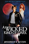 Wicked Kind of Dark