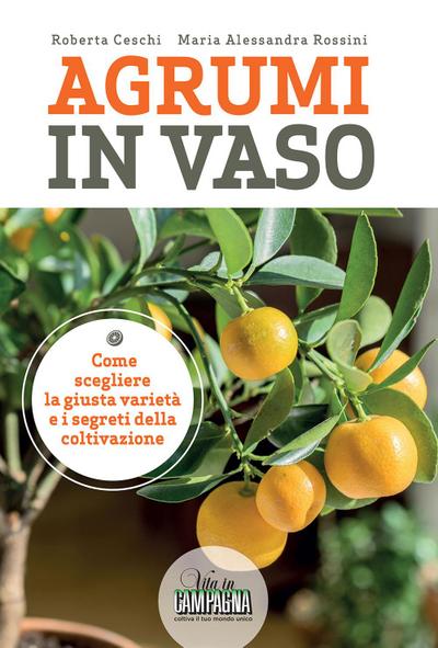 Ceschi, R: Agrumi in vaso