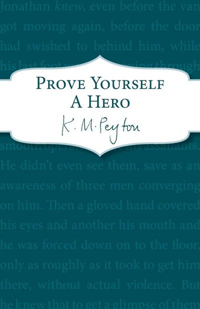 Prove Yourself a Hero