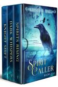 Spirit Caller: Books 1-3