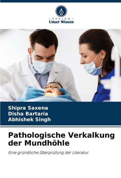 Pathologische Verkalkung der Mundhöhle