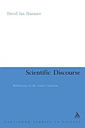 Scientific Discourse: Multiliteracy in the Classroom (Continuum Discourse S)
